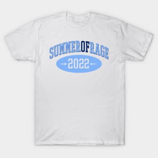 SUMMER OF RAGE 2022 T-Shirt